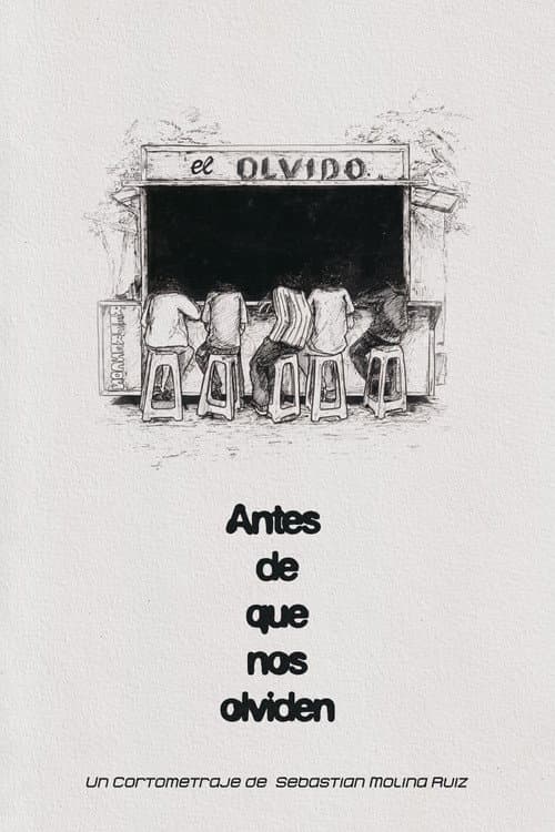 Antes de que nos olviden