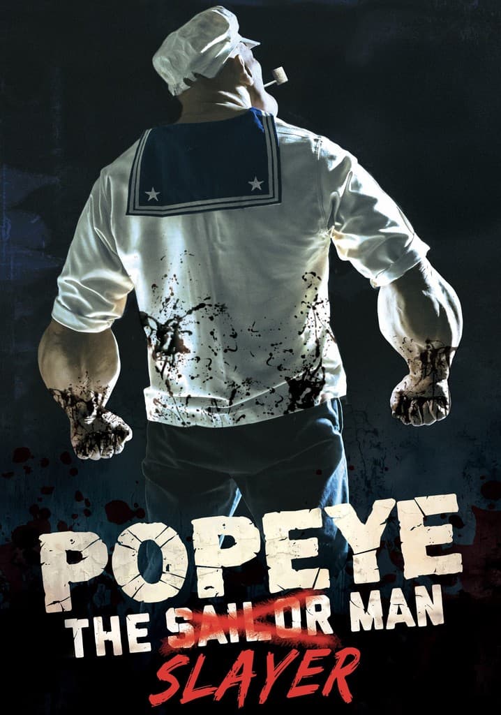 Popeye: The Slayer Man