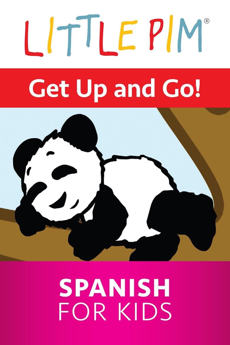 Little Pim: Get Up and Go! - Spanish for Kids