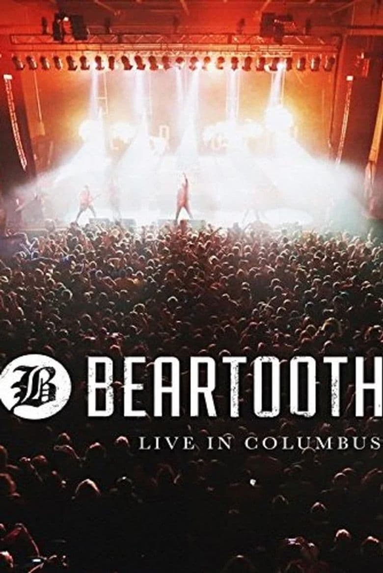Beartooth - Live in Columbus