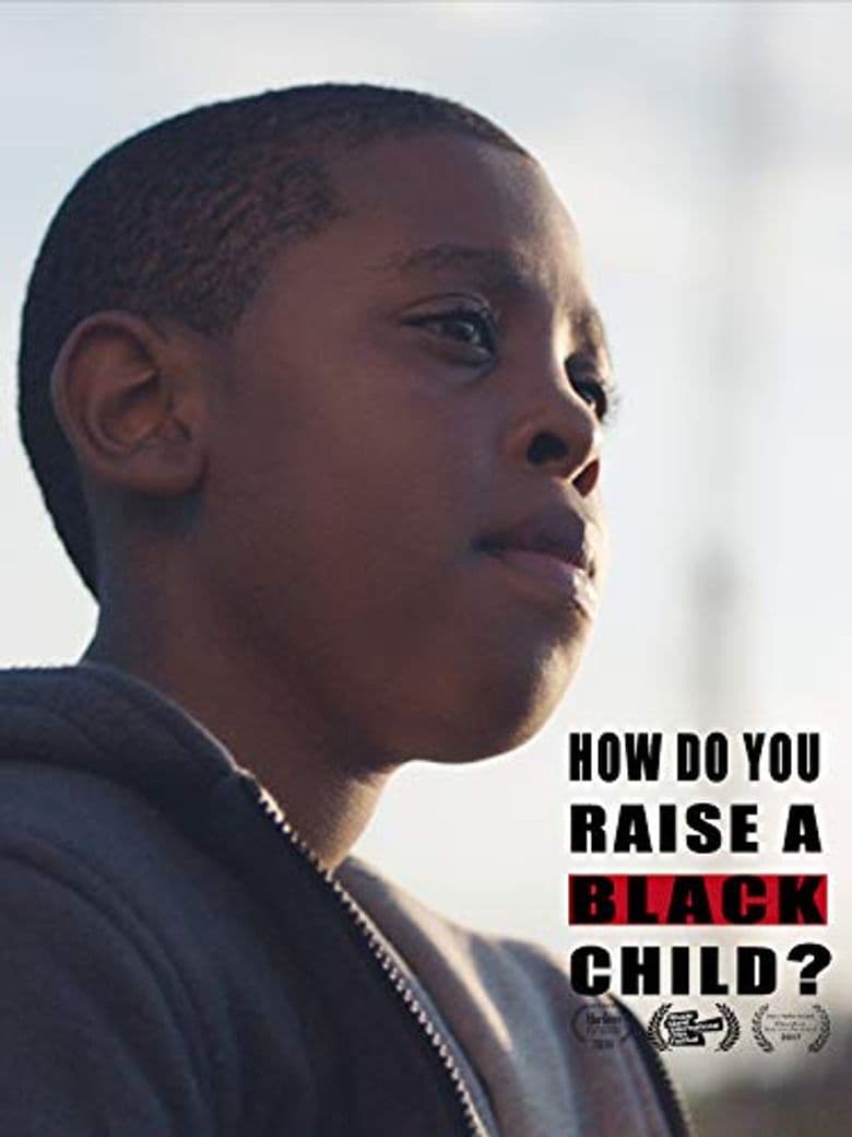 How Do You Raise a Black Child?