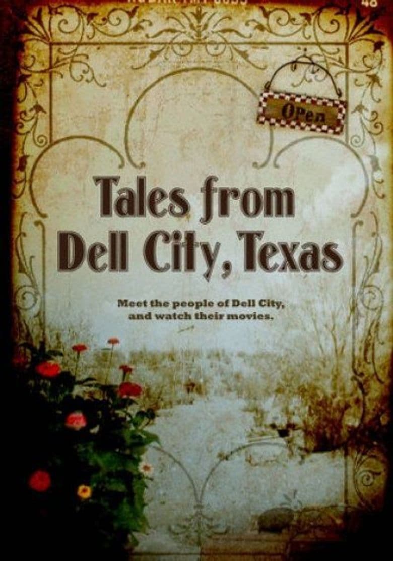 Tales From Dell City, Texas