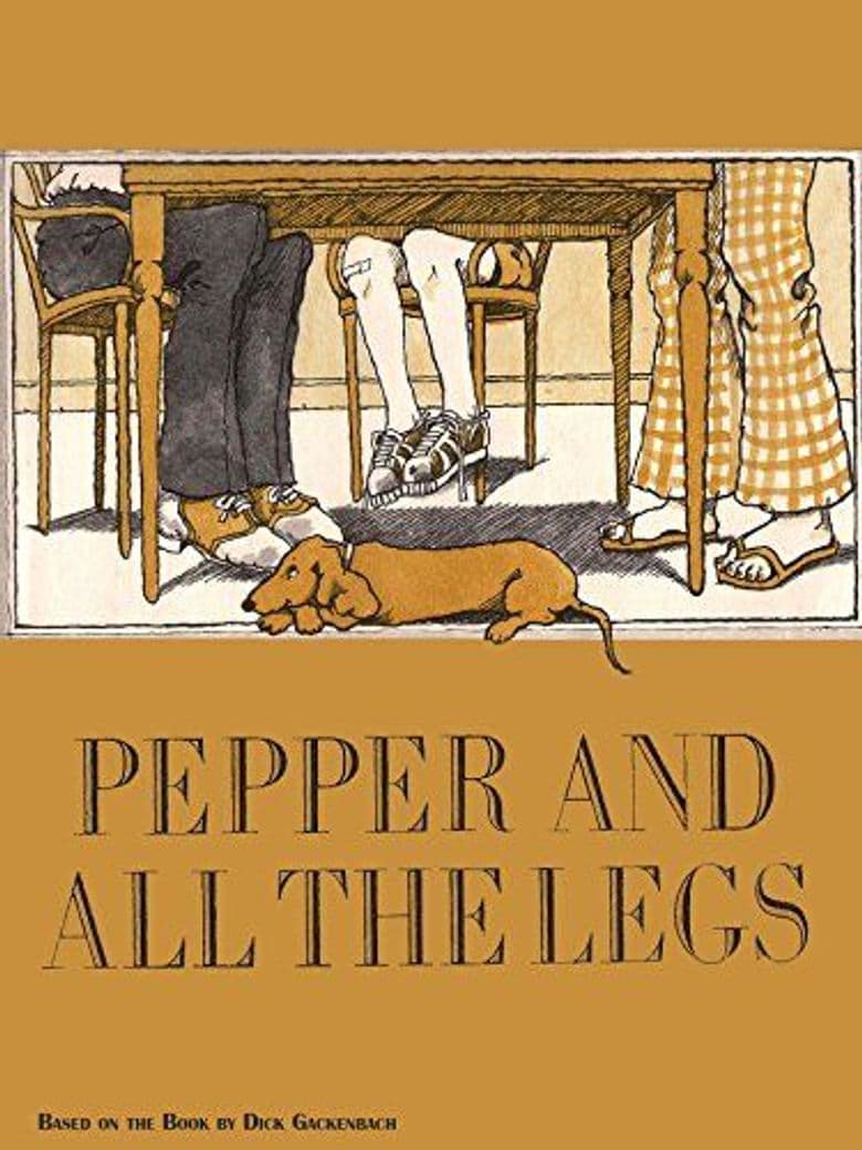 Pepper & All the Legs