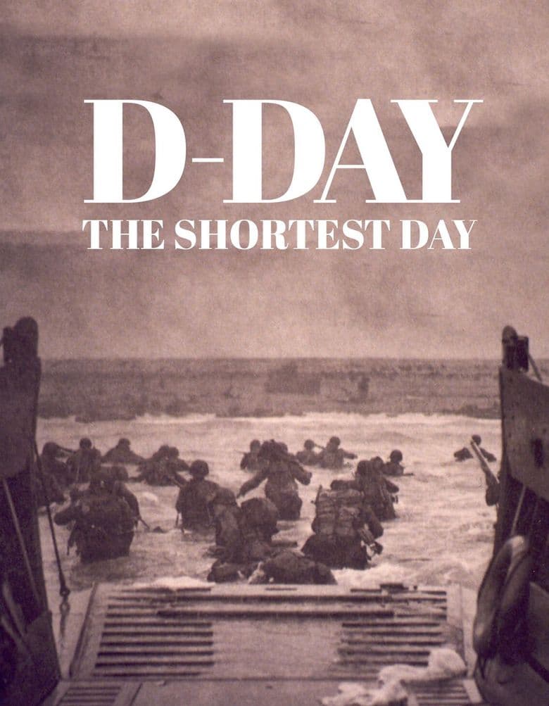 D-Day: The Shortest Day