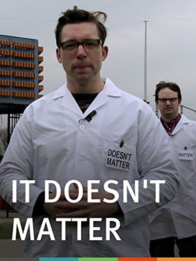 It Doesn't Matter