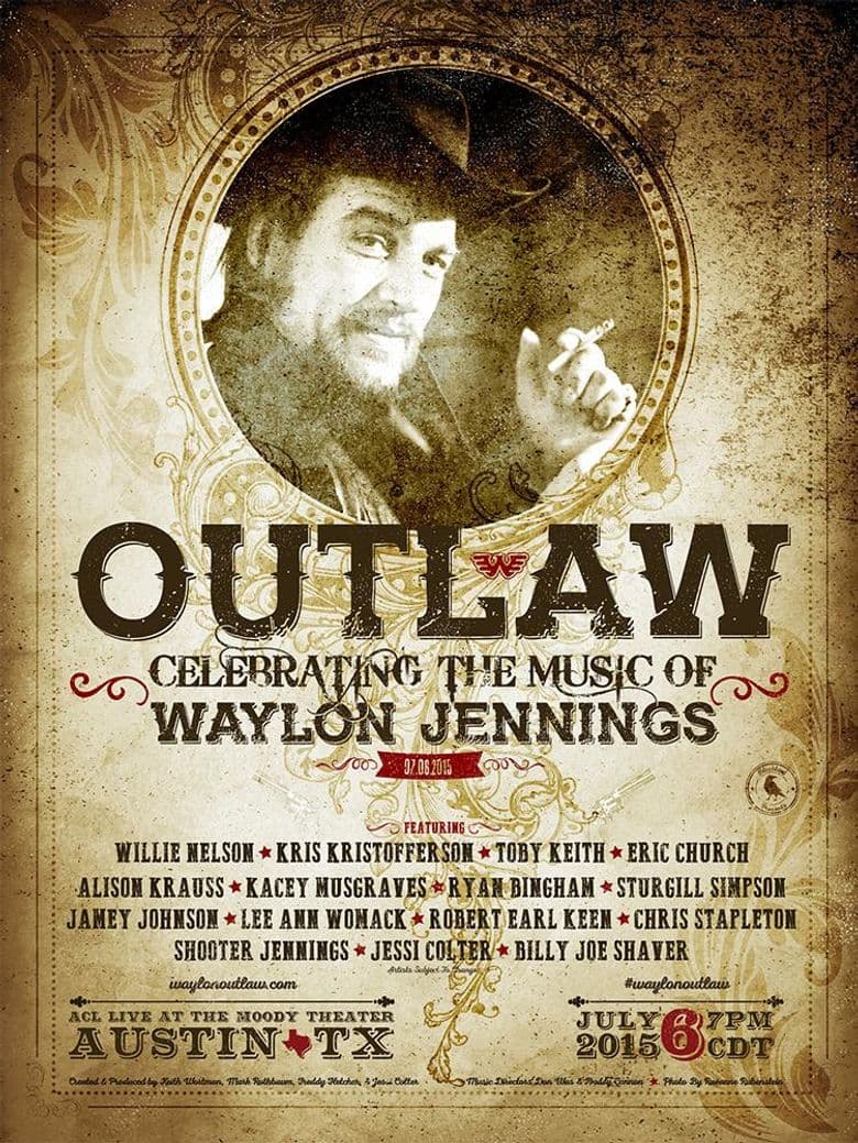 Outlaw: Celebrating the Music of Waylon Jennings