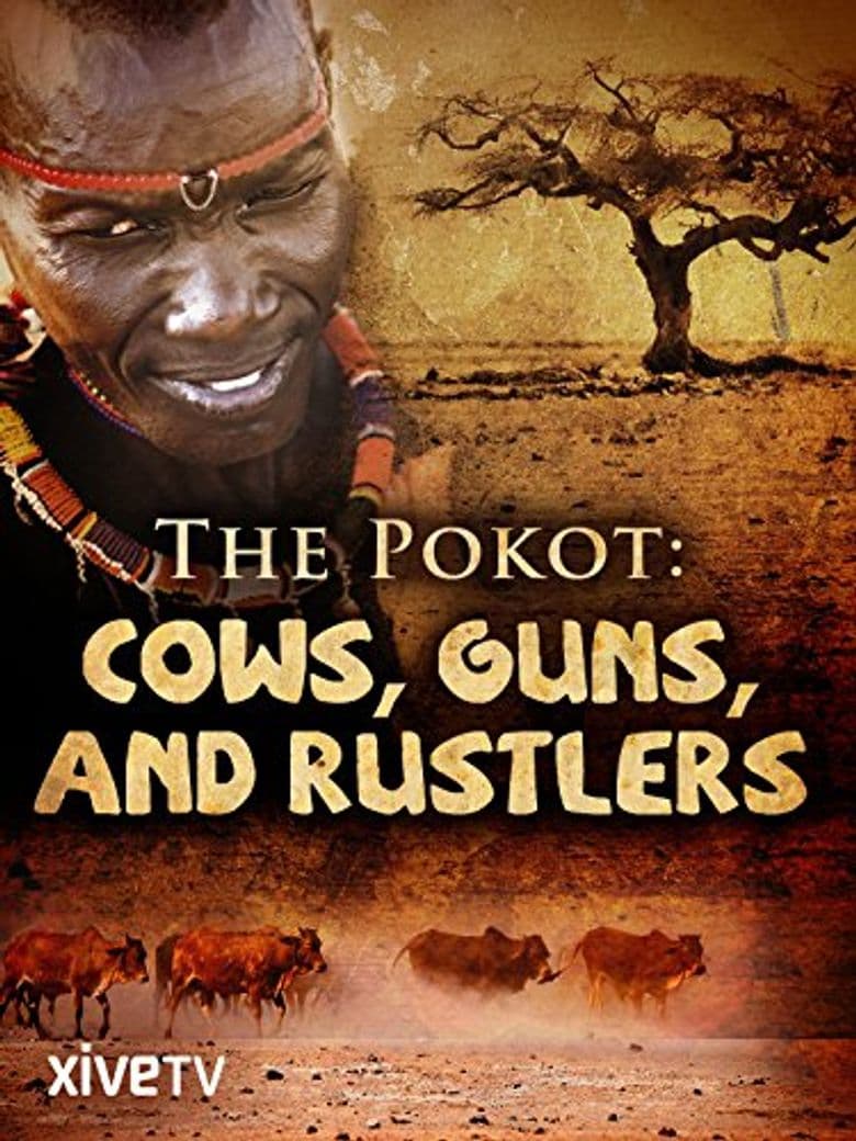 Pokot: Guns Cows and Rustlers