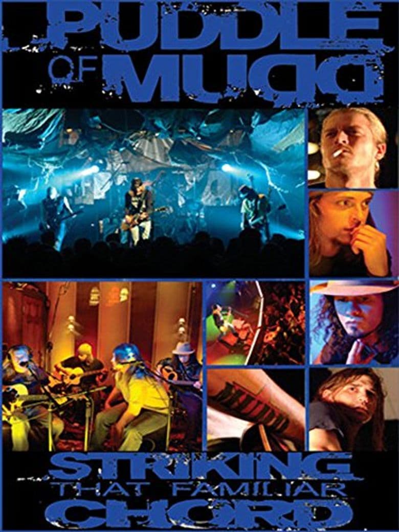 Puddle of Mudd: Striking That Familiar Chord
