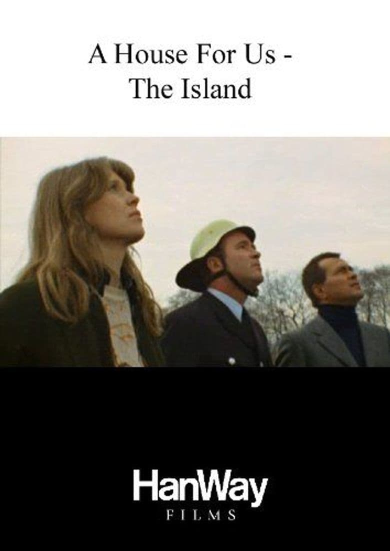 A House for Us: The Island