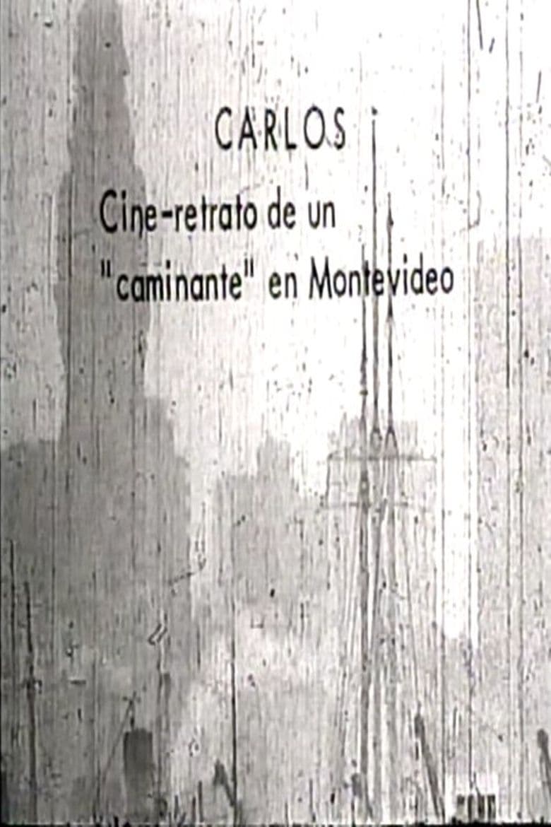 Carlos: Film Portrait of a Montevideo Panhandler