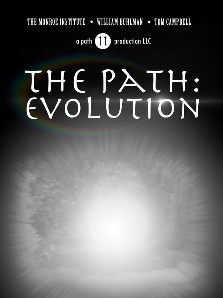 The Path: Evolution