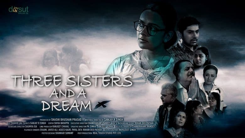 Three Sisters and A Dream