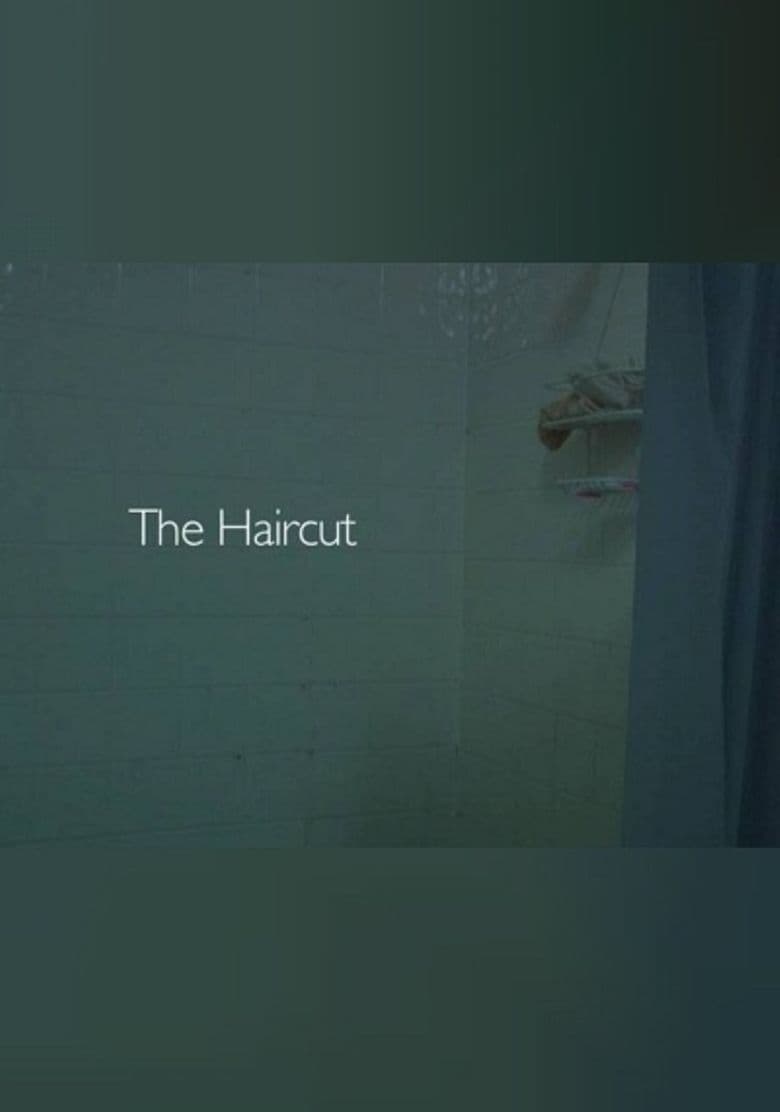 The Haircut