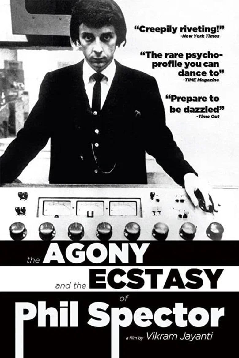 The Agony and Ecstasy of Phil Spector
