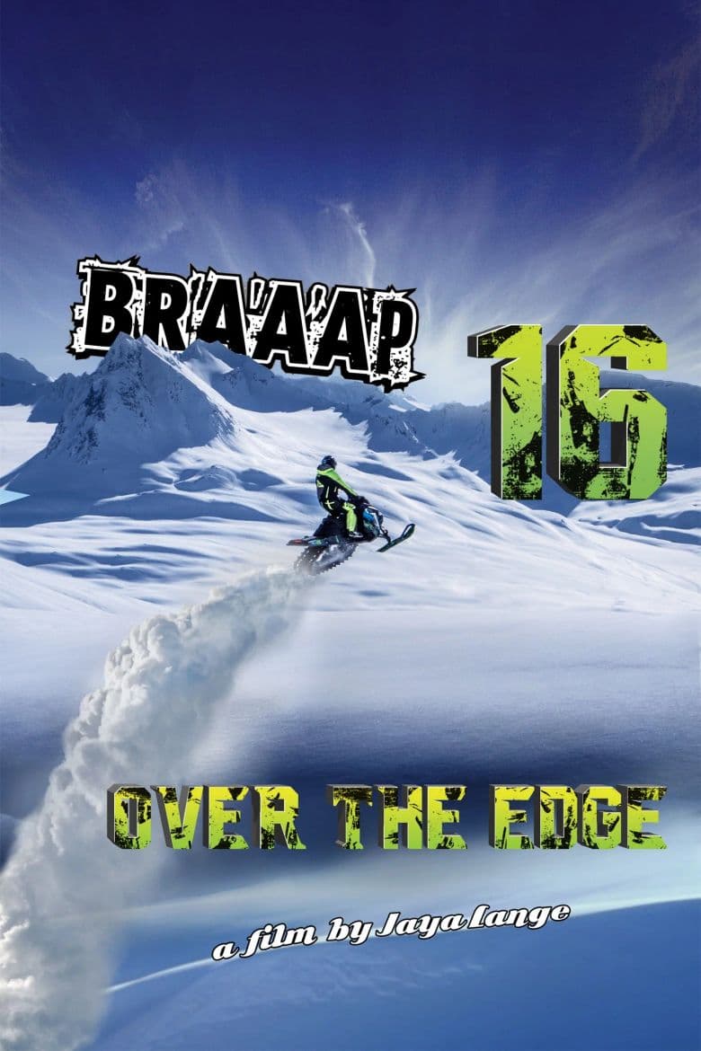 Braaap 16: Over the Edge