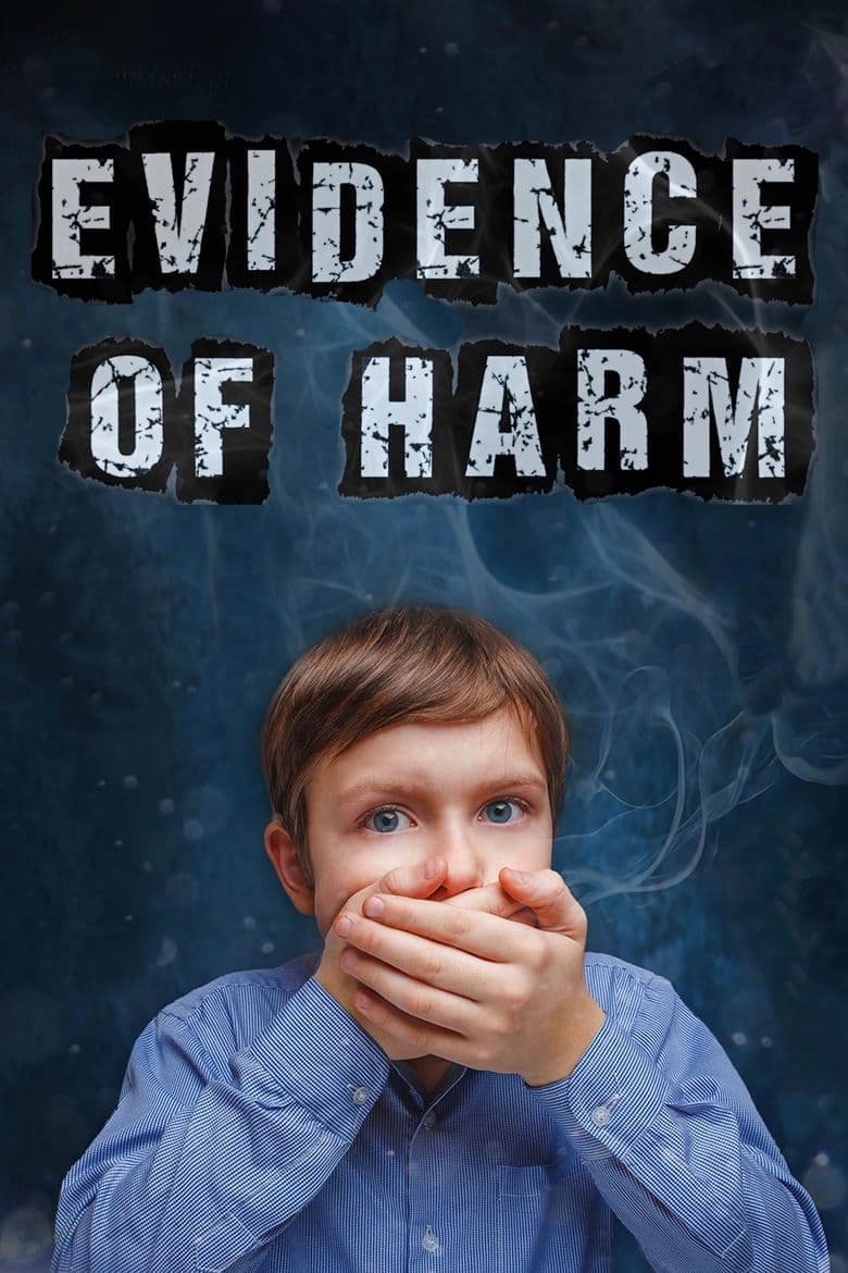 Evidence of Harm