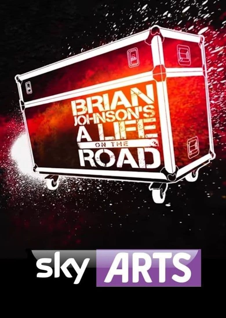 Brian Johnson : A Life on the Road