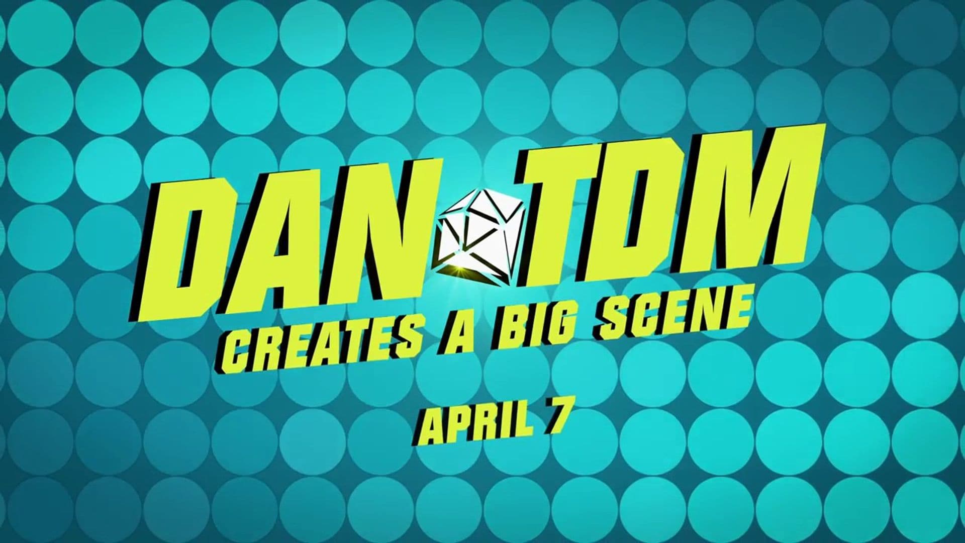 DanTDM Creates a Big Scene