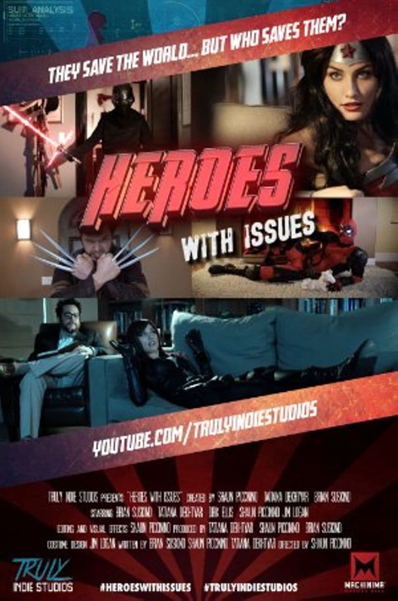 Heroes with Issues