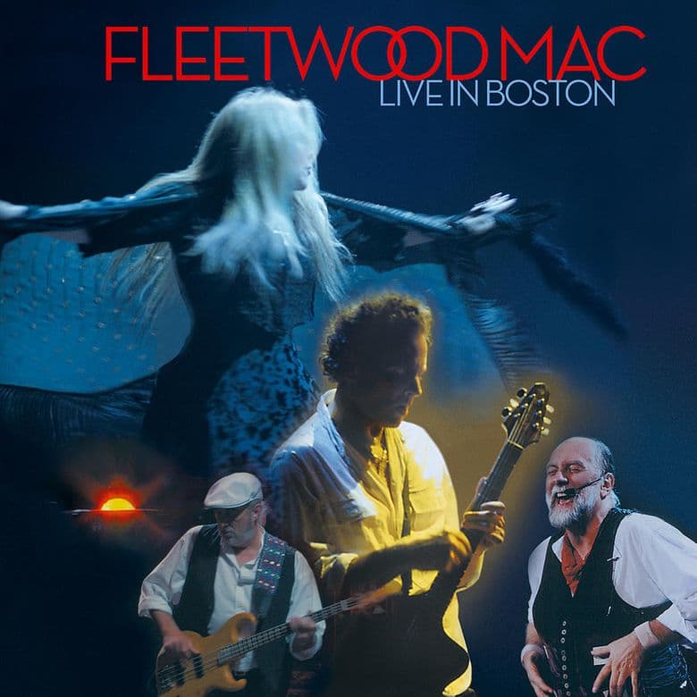 Fleetwood Mac Live in Boston