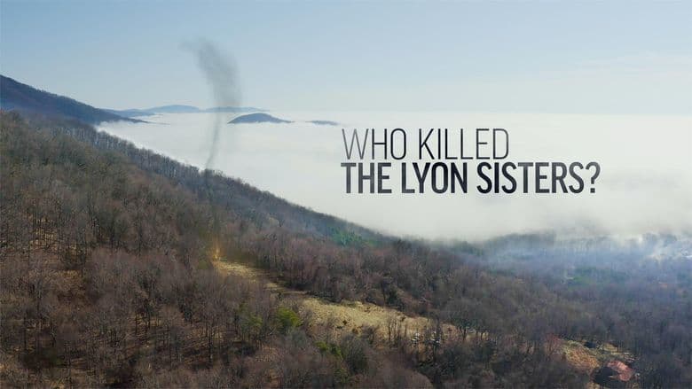 Who Killed the Lyon Sisters?