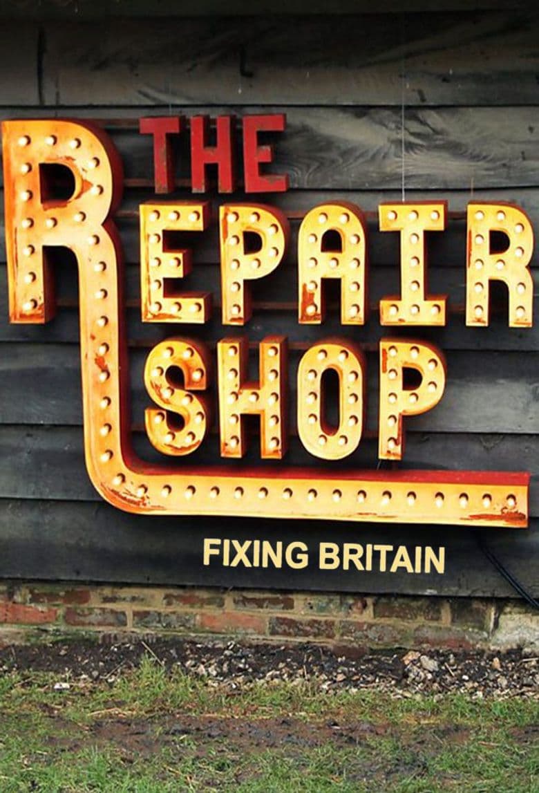 The Repair Shop: Fixing Britain