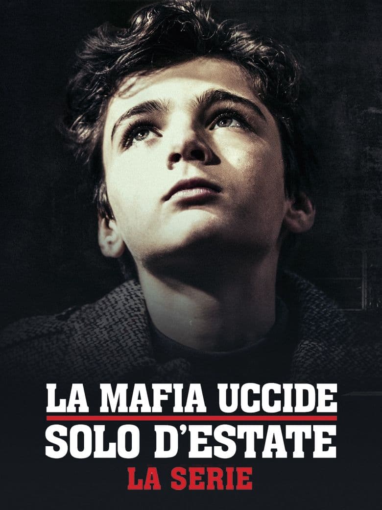La mafia uccide solo d'estate - La serie