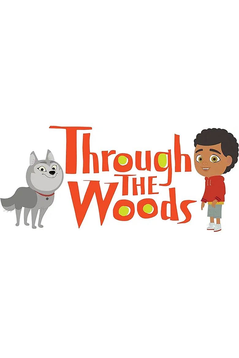 Through the Woods