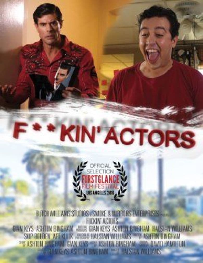 Fuckin' Actors