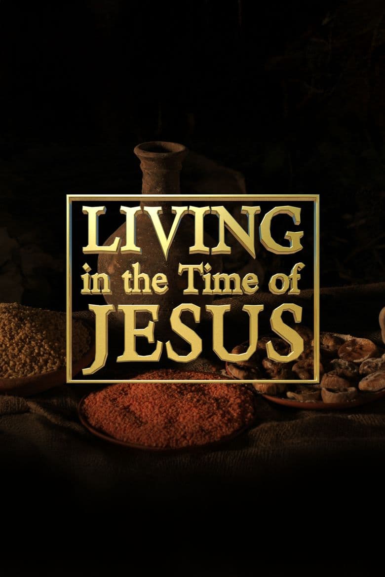 Living in the Time of Jesus