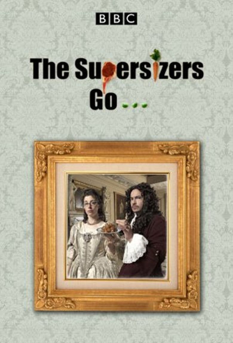 The Supersizers Eat...