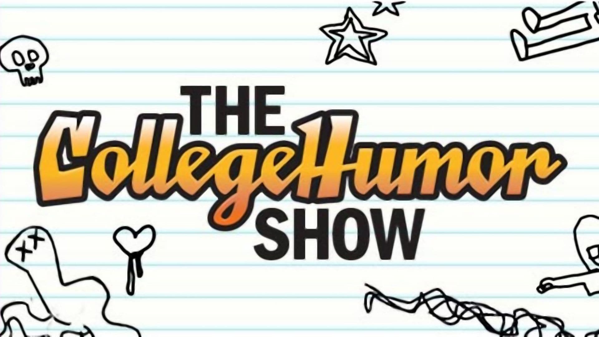 The CollegeHumor Show