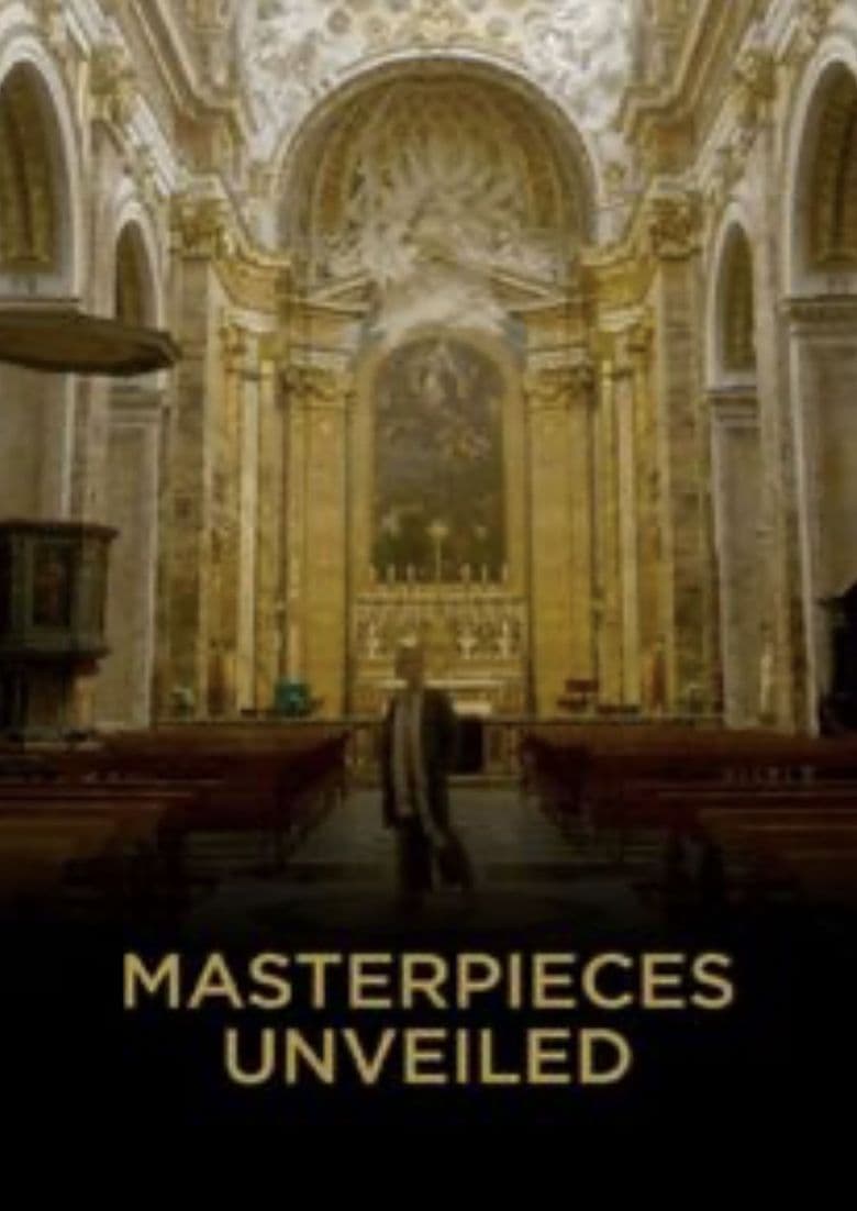 Masterpieces Unveiled