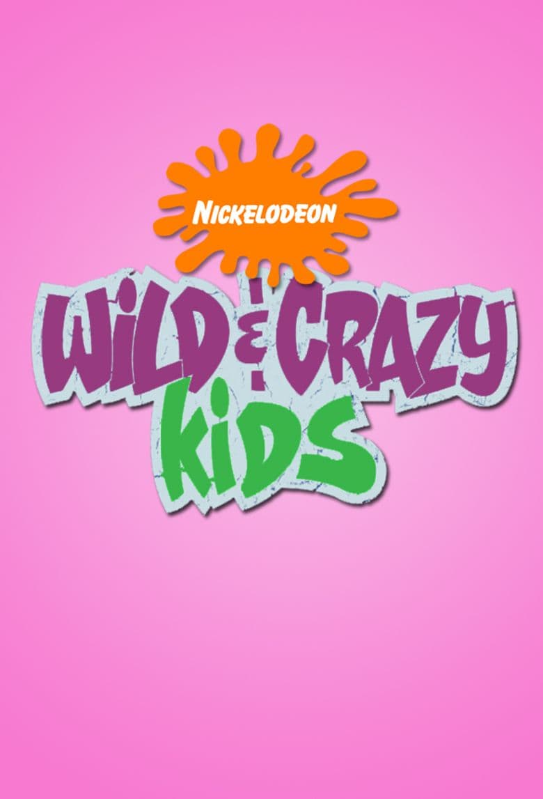 Wild & Crazy Kids