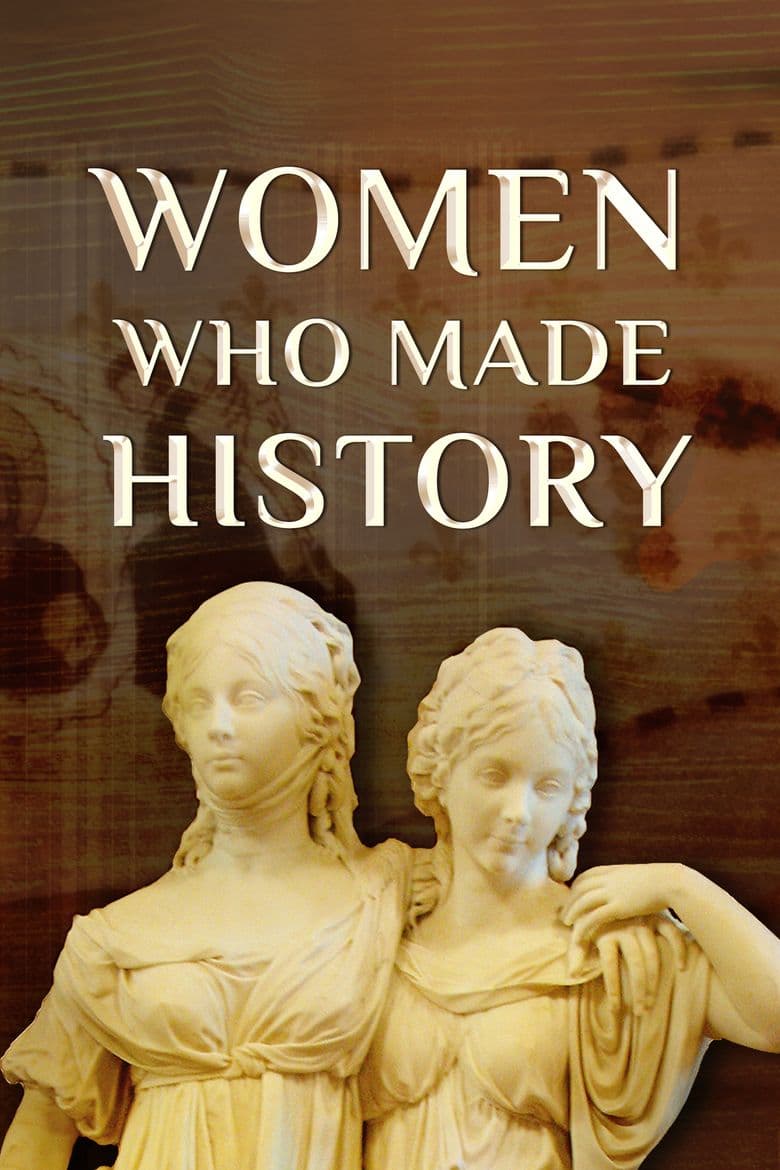 Women Who Made History