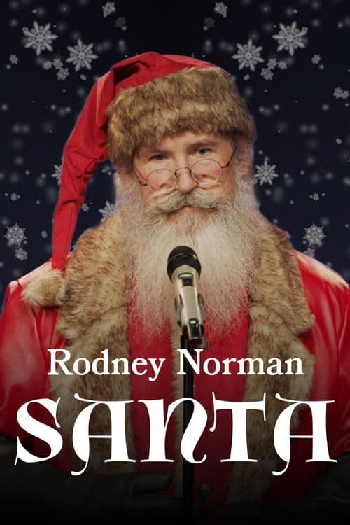 Rodney Norman: Santa
