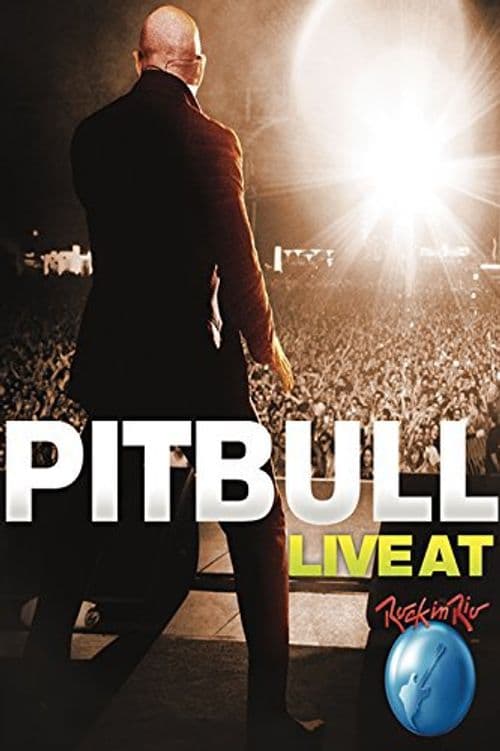 Pitbull: Live at Rock in Rio