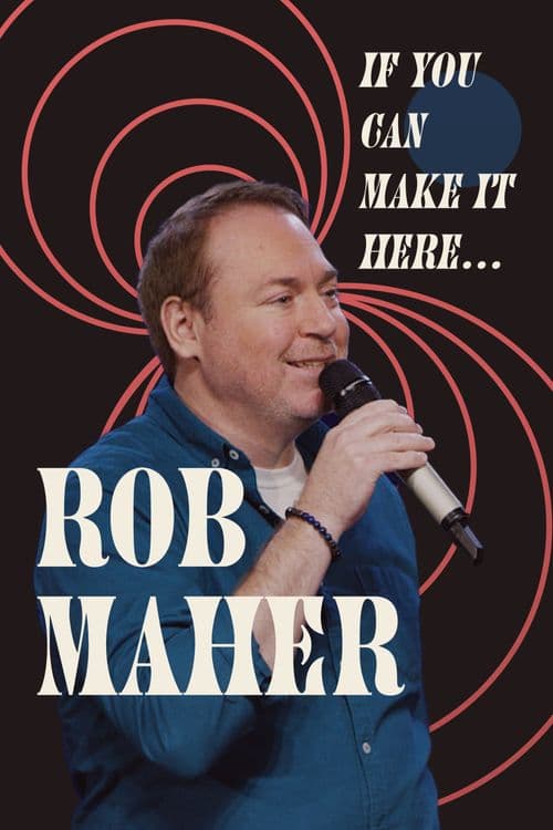 Rob Maher: If You Can Make It Here...