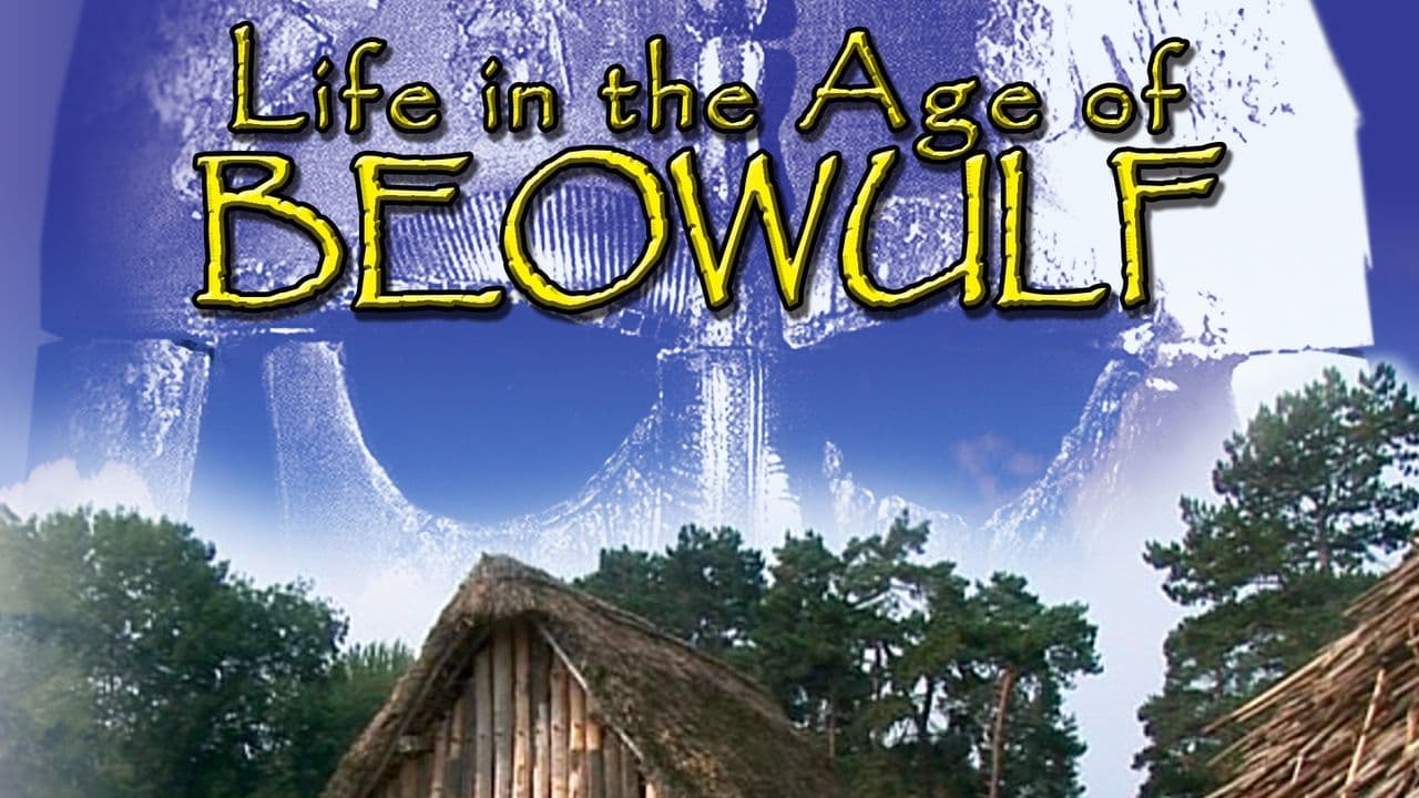 Life in the Age of Beowulf