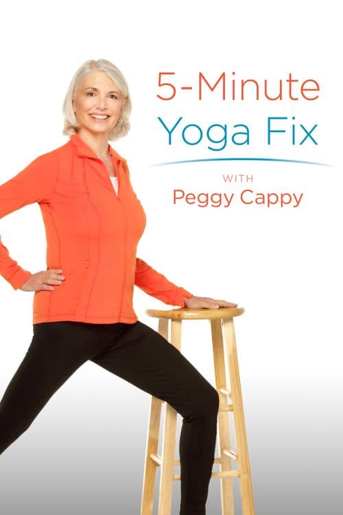 5 Minute Yoga Fix with Peggy Cappy