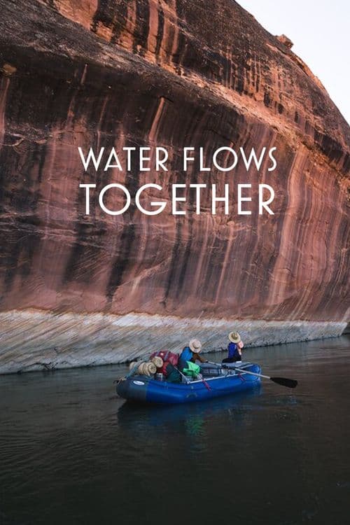 Water Flows Together