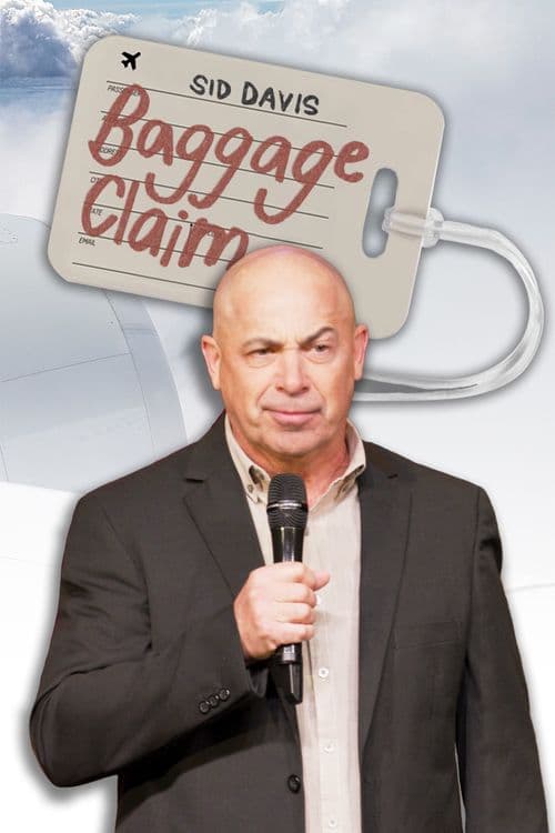 Sid Davis: Baggage Claim