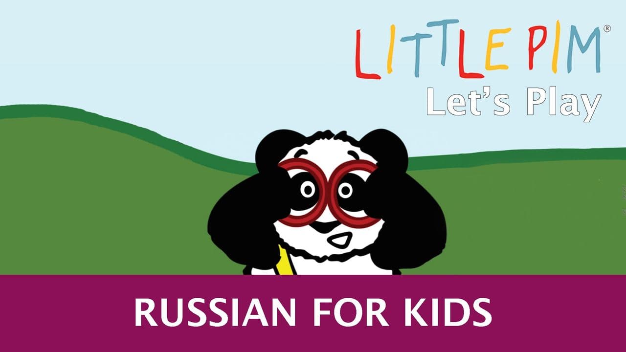 Little Pim: Let's Play! - Russian for Kids