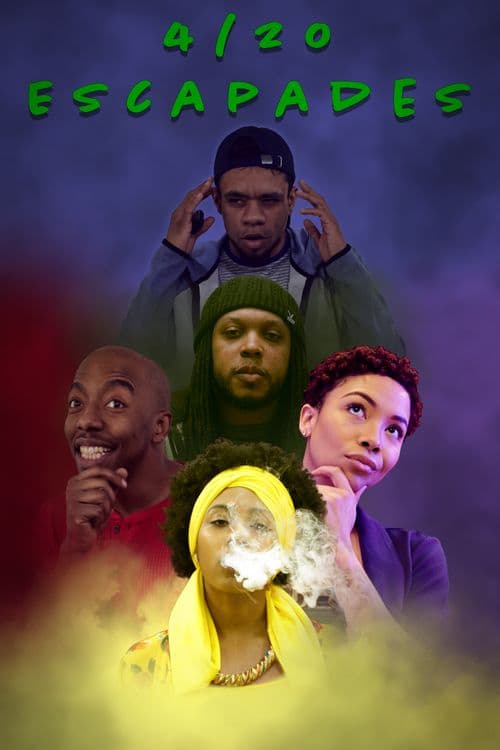4/20 Escapades